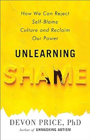 Unlearning Shame - How Rejecting Self-Blame Culture Gives Us Real Power
